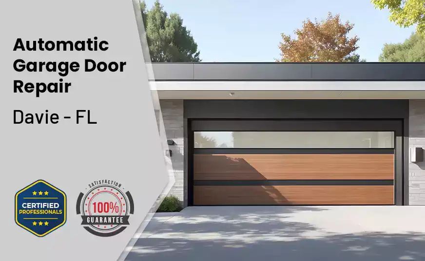 Automatic Garage Door Repair Davie - FL 