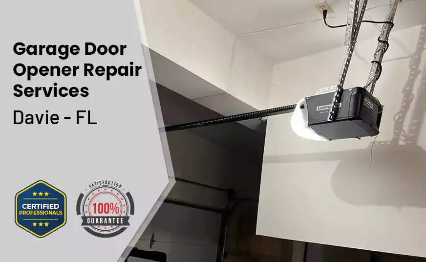 Garage Door Opener Repair Services Davie - FL 