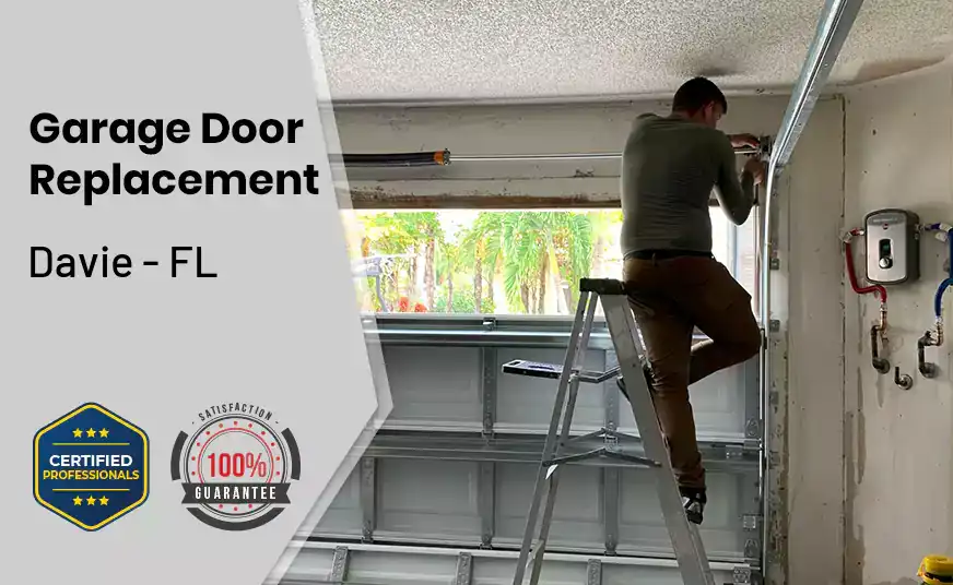 Garage Door Replacement Davie - FL 