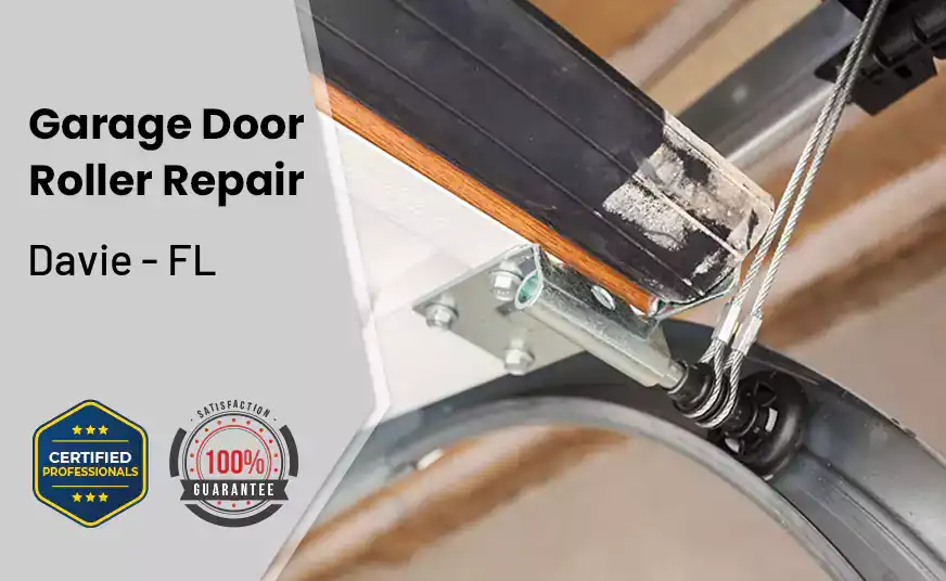 Garage Door Roller Repair Davie - FL 