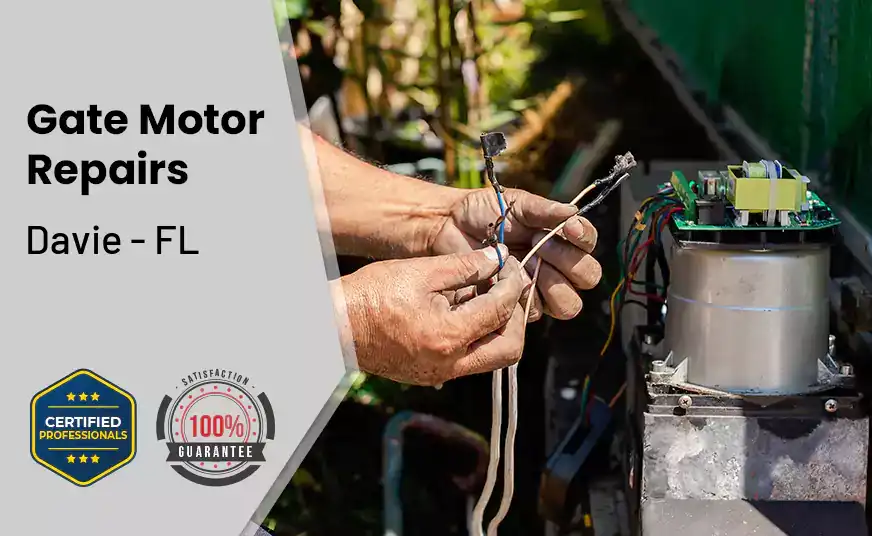 Gate Motor Repairs Davie - FL 