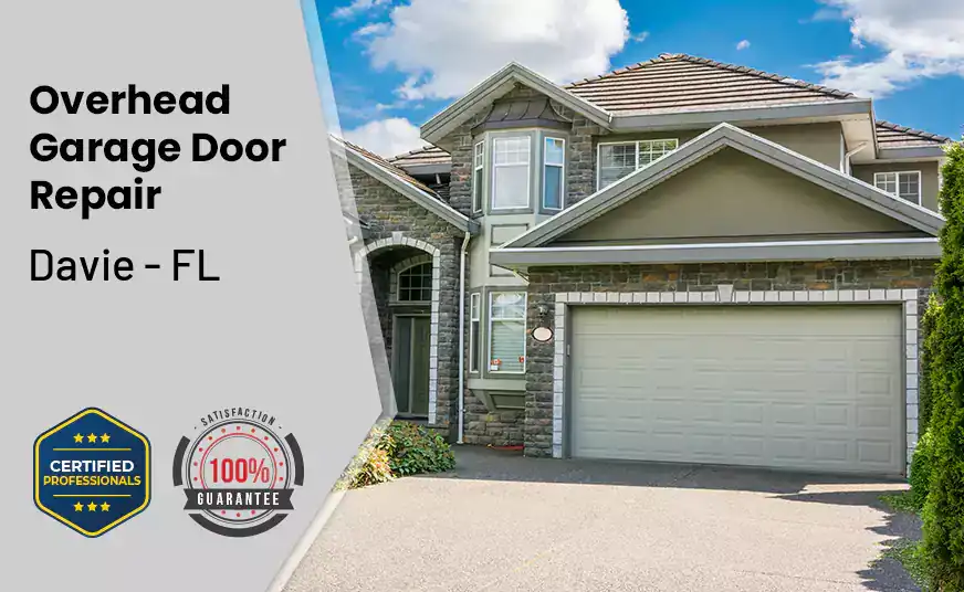 Overhead Garage Door Repair Davie - FL 