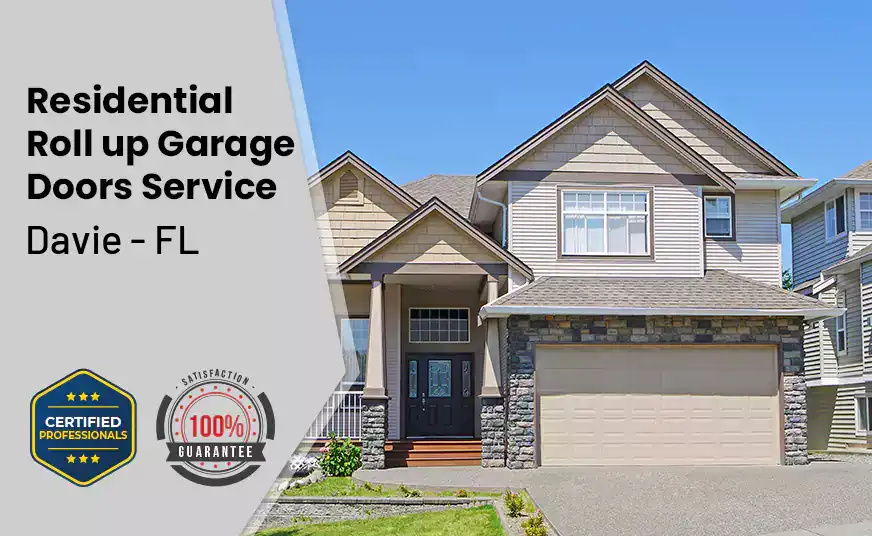 Residential Roll Up Garage Door Davie - FL 