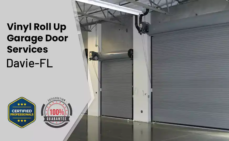Vinyl Roll Up Garage Doors Davie-FL 